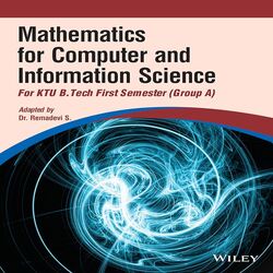 Mathematics for Computer and Information Science B-Tech S1 KTU 2024- Dr Remadevi S